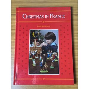 Christmas in France Vintage Childrens Book From World Book Illustrated